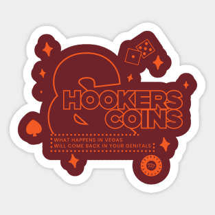 Hookers and Coins 2 - orange Sticker